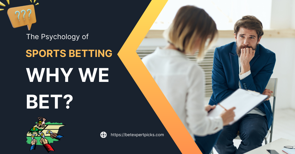 why we bet?